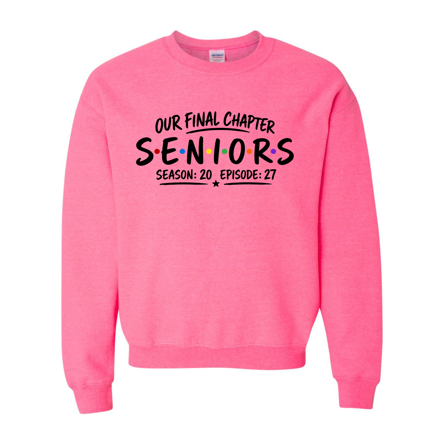 Seniors Final Chapter Sweatshirt