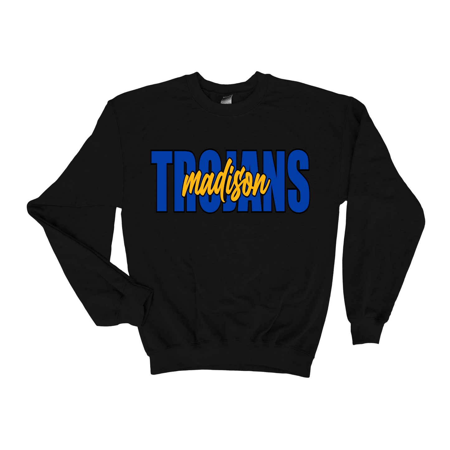 Madison Trojans Name Drop Sweatshirt