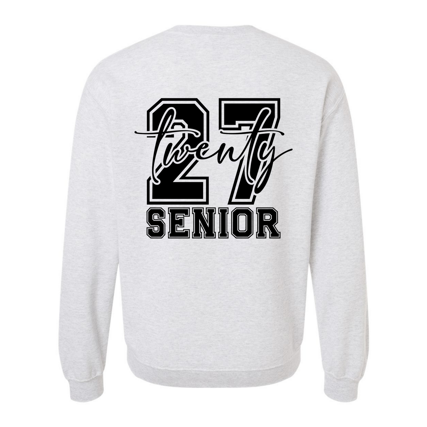 Seniors 2027 Sweatshirt