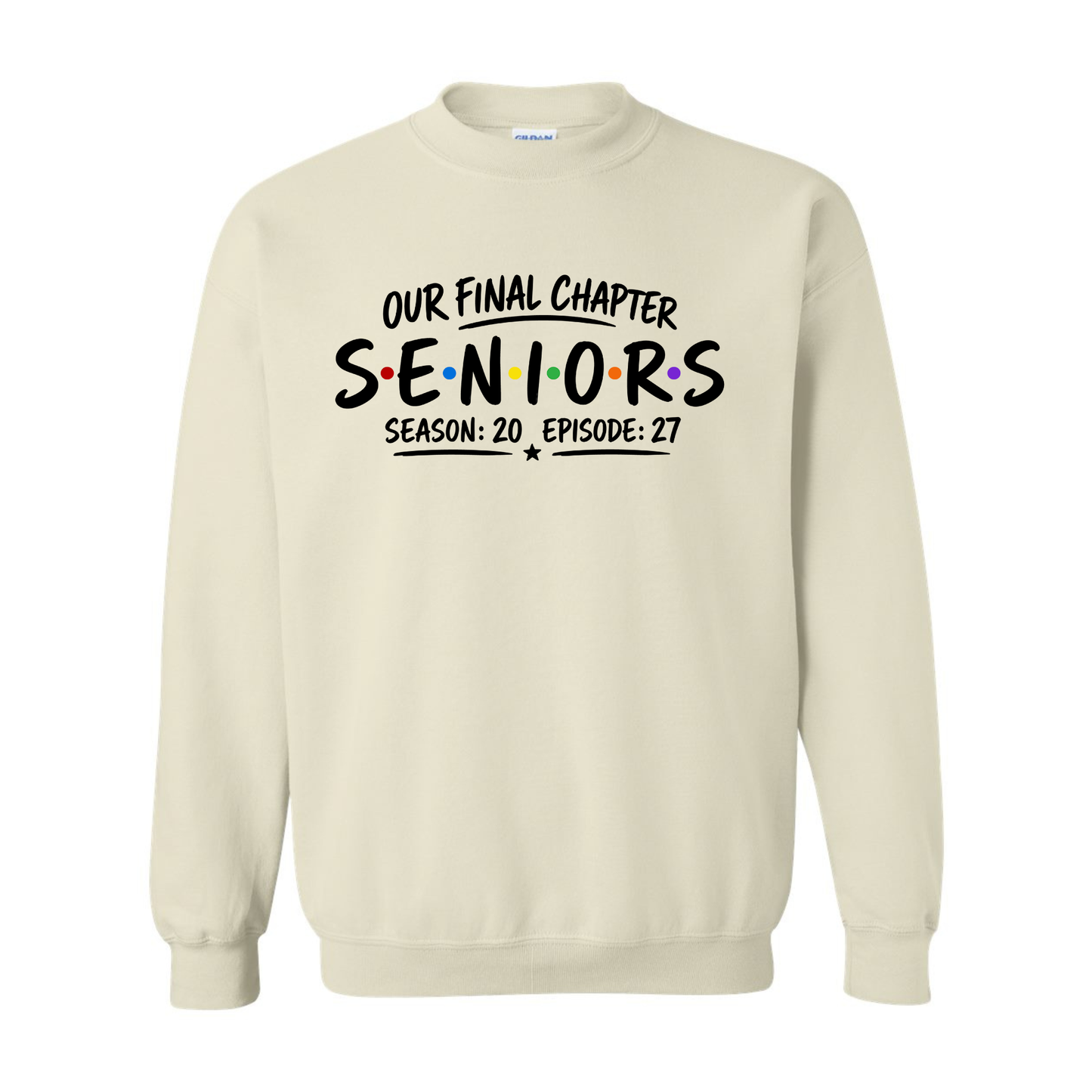 Seniors Final Chapter Sweatshirt