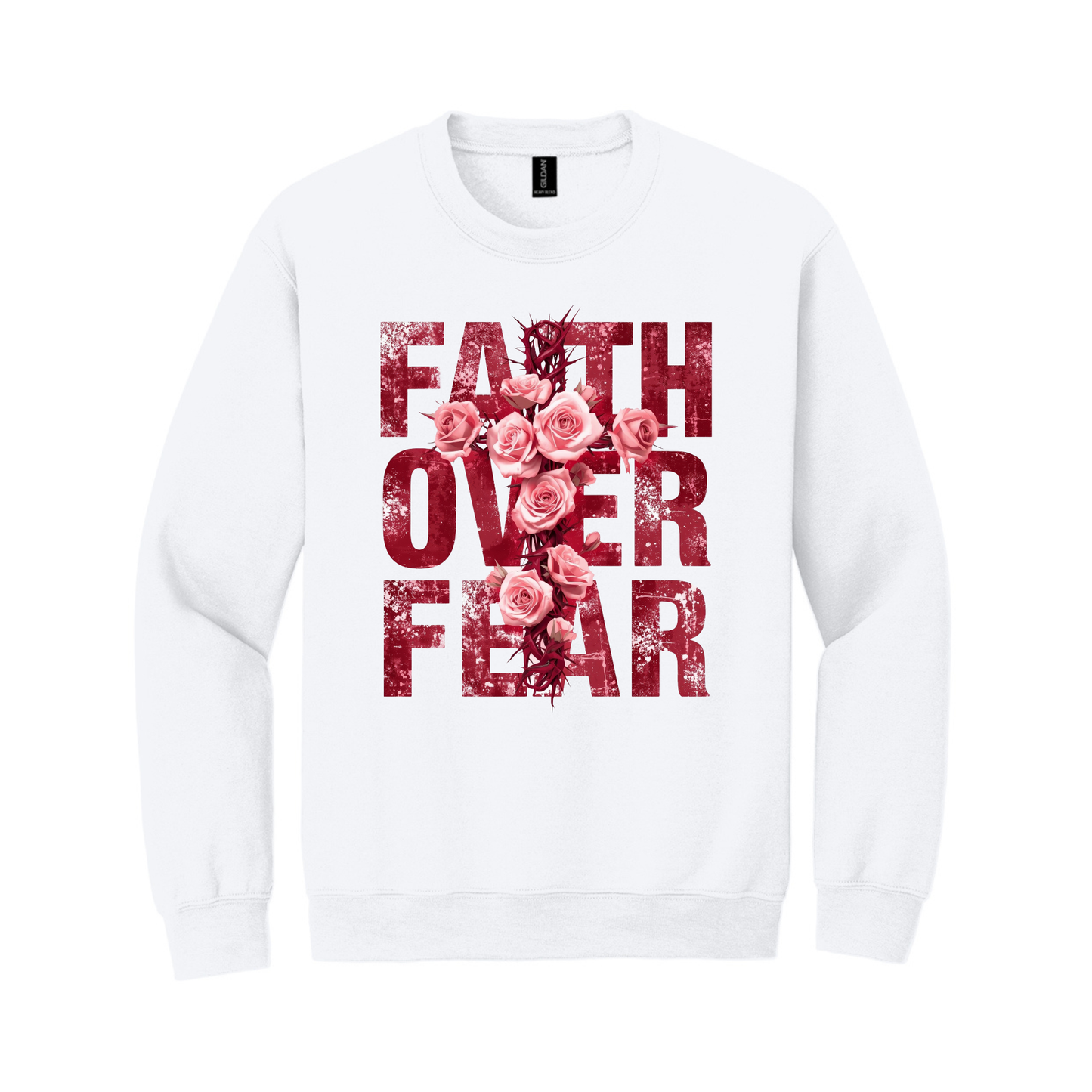 Faith Over Fear Sweatshirt
