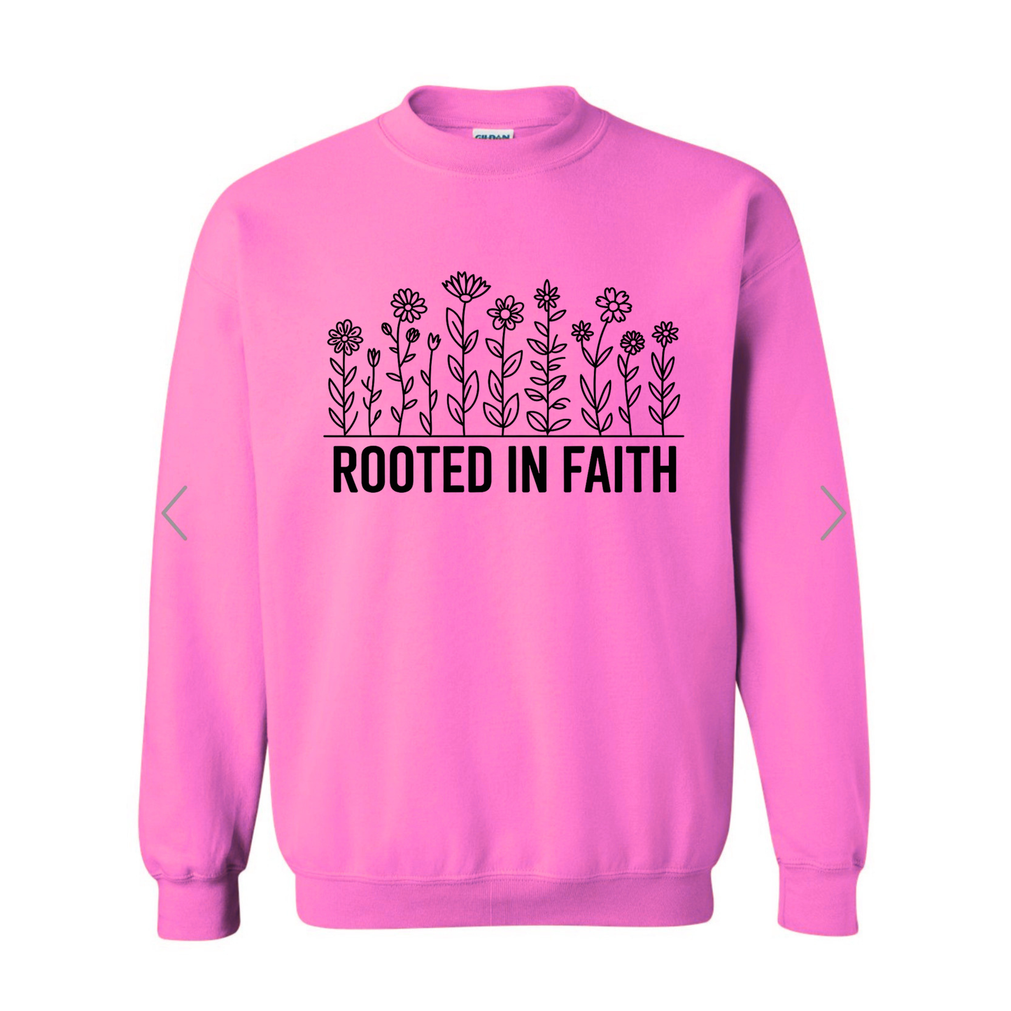 Rooted in Faith Sweatshirt Bubble Gum Pink