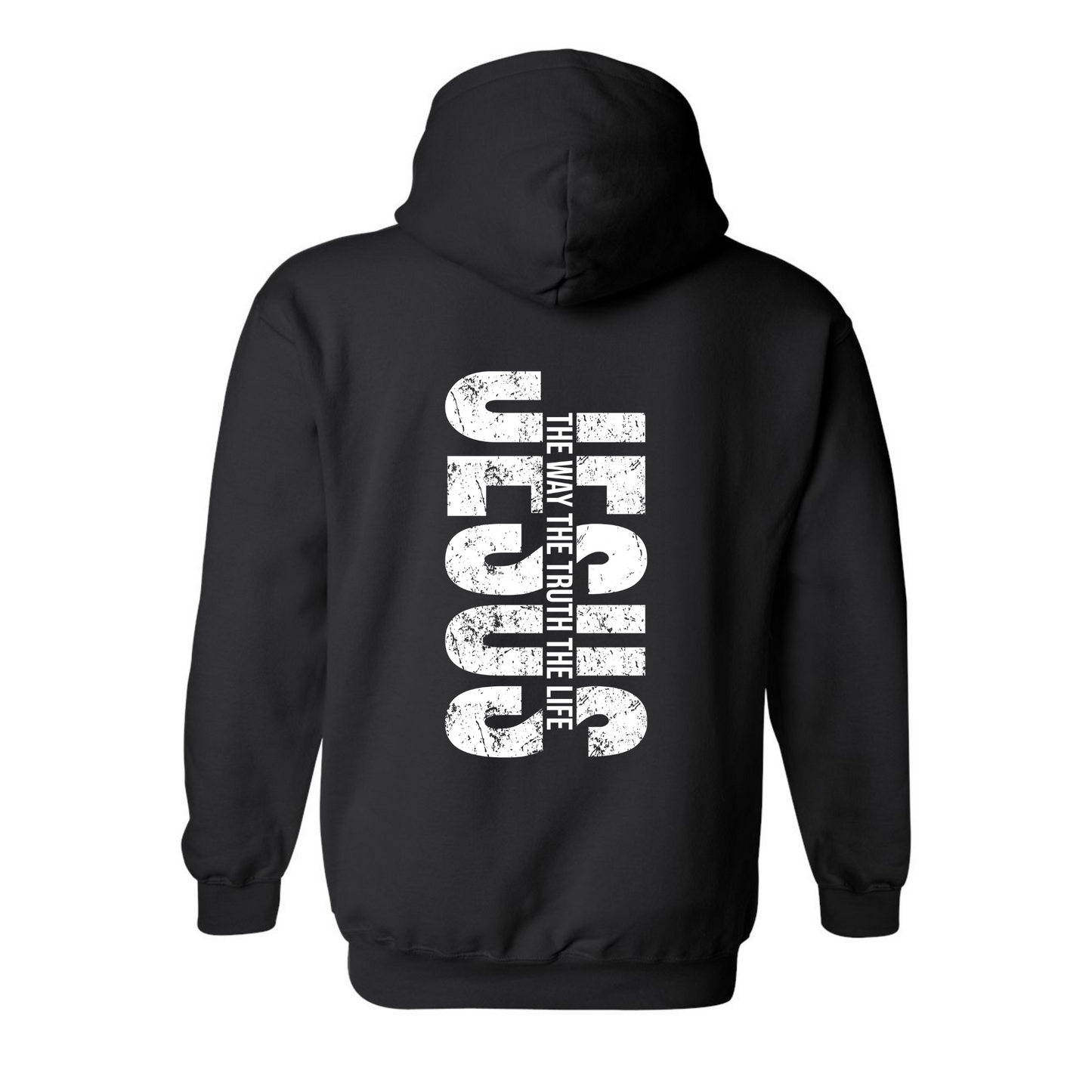Jesus the Way ,Truth, Life  Hoodie  w/Free T-Shirt