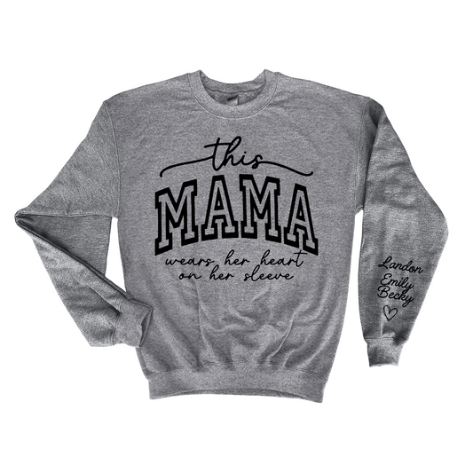 This Mama Wears Her Heart Sweatshirt of the Day