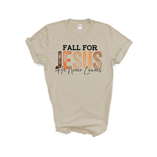 Fall for Jesus Shirt