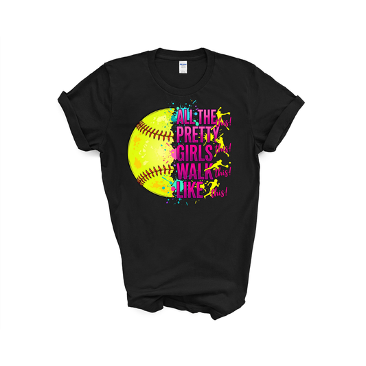 Pretty Girls Softball Shirt